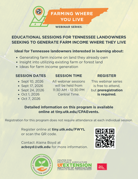 Educational webinar series for Tennessee landowners on farm income generation, land use, and farm planning, hosted by Knox County Community Garden & Growers Alliance.